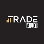 Trade A Lot