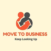 Move To Business