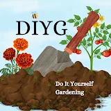 DIYG: Do It Yourself Gardening