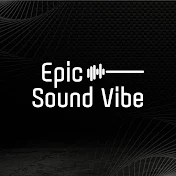 Epic Sound Vibe