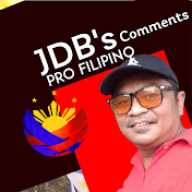 JDB's Comments PRO FILIPINO