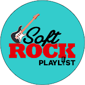 Soft Rock Playlist