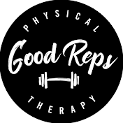 Good Reps Physical Therapy