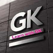 Learn with GK