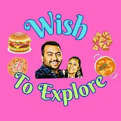 Wish To Explore