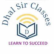 Dhal Sir Classes