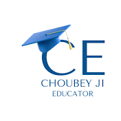 CHOUBEY JI EDUCATOR