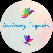 Luminary Legends