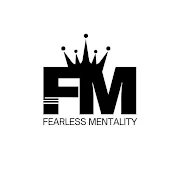 Fearless Mentality