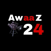 Awaaz 24