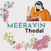 Meeravin Thedal | மீராவின் தேடல்