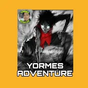 Yormes adventure