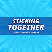 Sticking Together