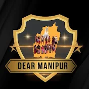 DEAR MANIPUR