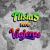 Misias pero viajeras