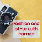 fashion and style with hamza