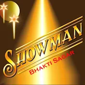 Showman Bhakti Sagar