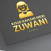 Kisse Kahani Meri Zuwani