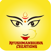 Ayushman Bhava Creations