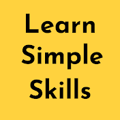 Learn Simple Skills