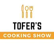Tofer's Cooking Show