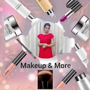 Makeup & More