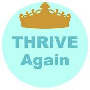 THRIVE  Again