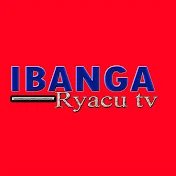 IBANGA RYACU TV