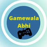 Gamewala Abhi