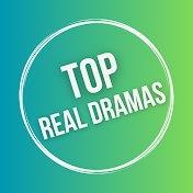 Top Real Dramas