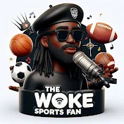 The Woke Sports Fan