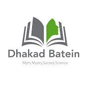 Dhakad Batein