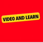Video and Learn