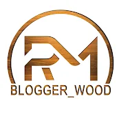 Blogger Wood