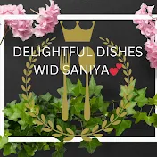 Delightful dishes wid Saniya💕