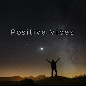 Positive Vibes