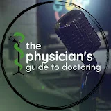 Physician's Guide to Doctoring