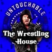 The Wrestling House
