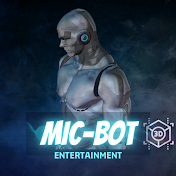 Mic-B0t Entertainment 3D Printing & Product Review