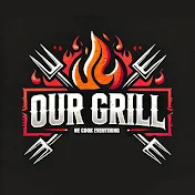 Our Grill