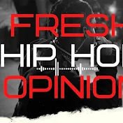 Fresh HipHop Opinion