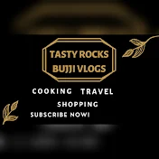 Tasty Rocks Bujji Vlogs