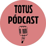 Totus Pódcast