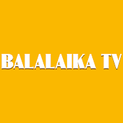 BALALAIKA TV