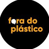 Fora do Plástico