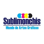 Sublimonchis Mundo de Artes Gráficas