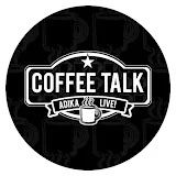 Coffee Talk with ADIKA