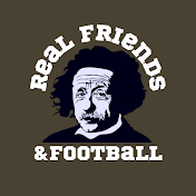 Real Friends & Football