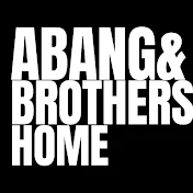Abang&Brothers Home