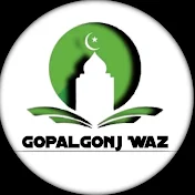 Gopalgonj waz